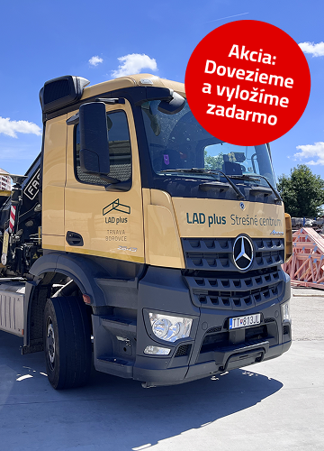 AKCIA UKONČENÁ ŠPECIÁLNA AKCIA V STREŠNOM CENTRE LAD PLUS – DOPRAVA A VYKLÁDKA ŽERIAVOM ZDARMA!